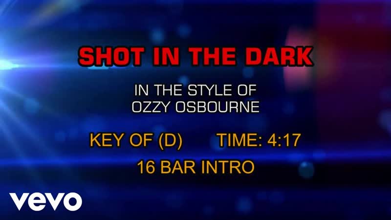 Ozzy Osbourne Shot In The Dark (