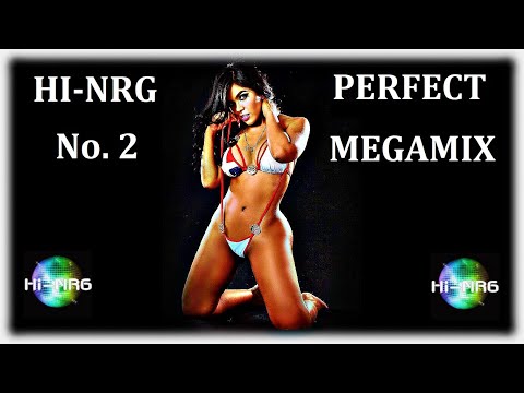 HI NRG megamix No. 2 ( PERFECT