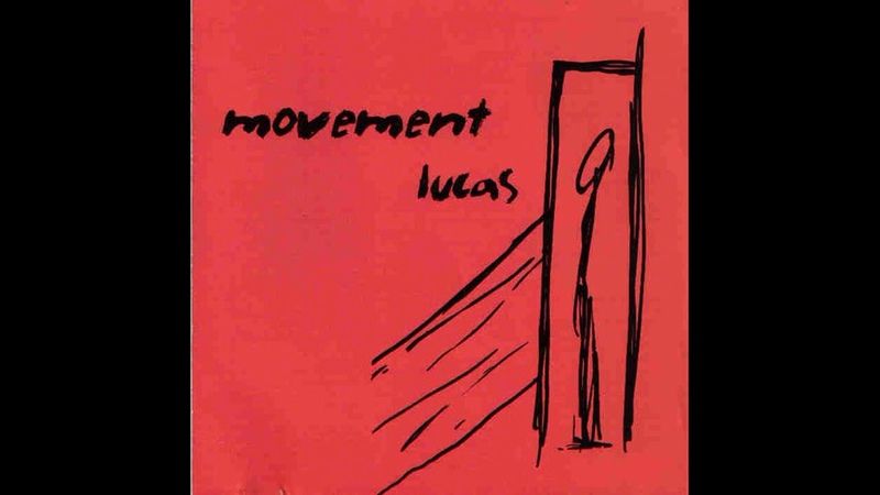 Movement Lucas