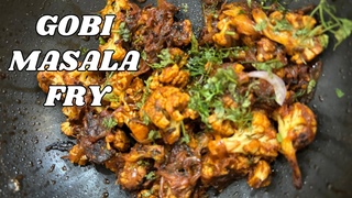 How to make Gobi Masala Dry | Easy Cauliflower Masala Fry | Dhaba Style Kadai Gobi Masala Fry