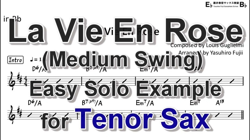 La Vie En Rose ( Medium Swing) Easy Solo Example for Tenor