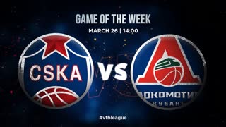 Матч недели: ЦСКА - «Локомотив-Кубань» | 26 марта 2023