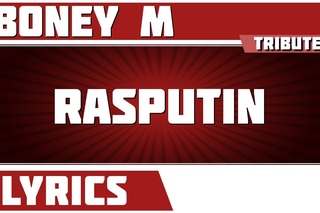 Rasputin - Boney M tribute - Lyrics