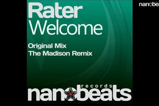 Rater - Welcome (The Madison Remix)