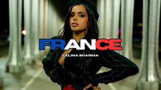 Celina Sharma - France (Official Music Video)