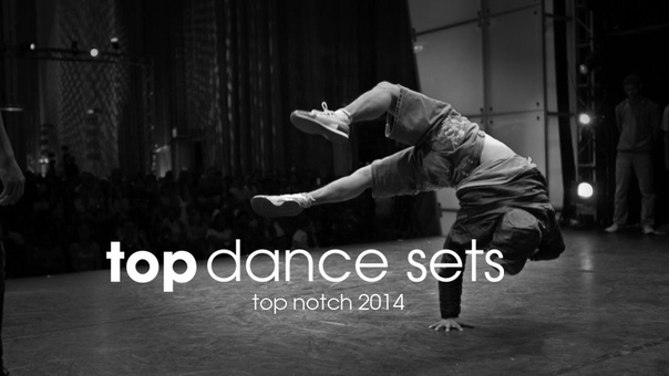 Top B boy Dance Sets, , Top Notch 2014, , Kennedy
