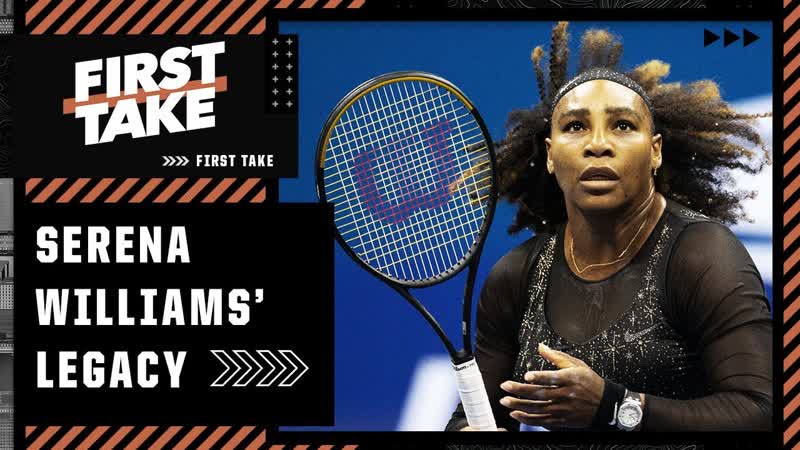 Stephen A. Michael Irvin describe Serena Williams lasting legacy, First