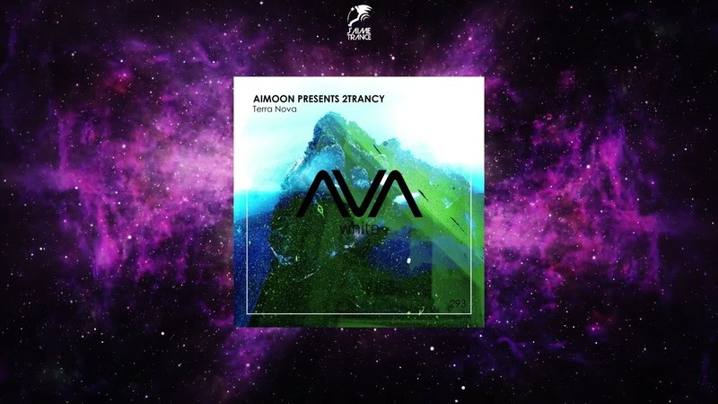 Aimoon Presents 2tranc Y Terra Nova ( Extended Mix) AVA