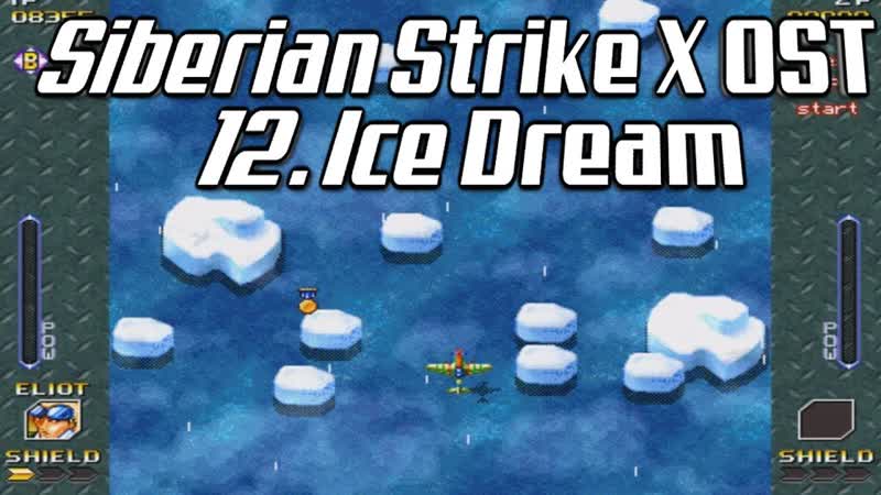 (1 HOUR MUSIC ) Siberian Strike X OST 12. Stage 3 Ice