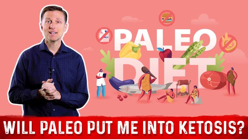 Will The Paleo Diet Plan Put Me Into Ketosis Dr.