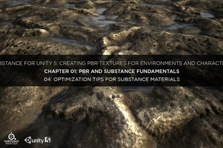Substance for Unity: Chapter 01-04 Optimization tips for Substance materials