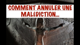 VOUS POUVEZ ANNULER UNE MALDICTION: POURQUOI & COMMENT LA MAT DONNE LE DROIT DE HOTEP DE LE FAIRE