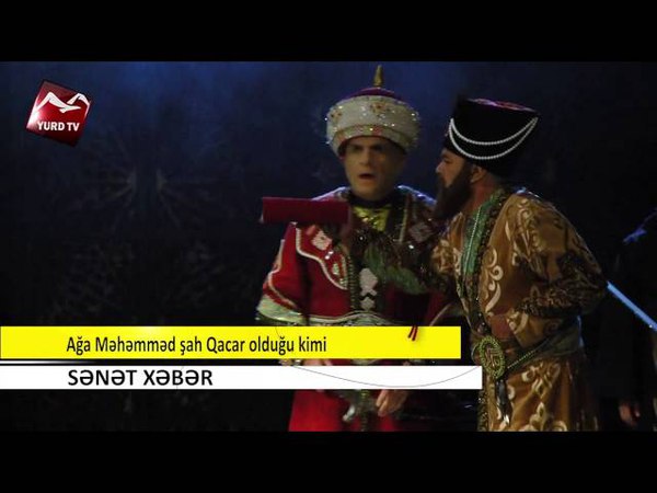 Ağa Məhəmməd şah Qacar olduğu kimi