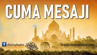 Muhteem Cuma Duas (Hazr Cuma Mesajlar)