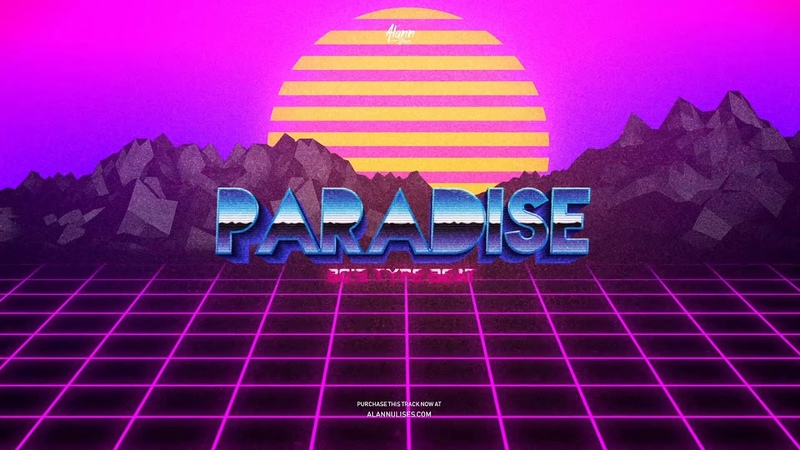 PARADISE ( Funk Pop, 80s type Beat Instrumental) ( Bruno Mars x Calvin Harris type) Alann