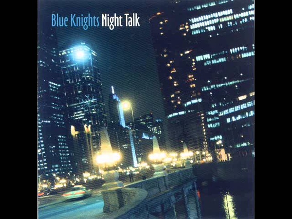 BLUE KNIGHTS funky Bill