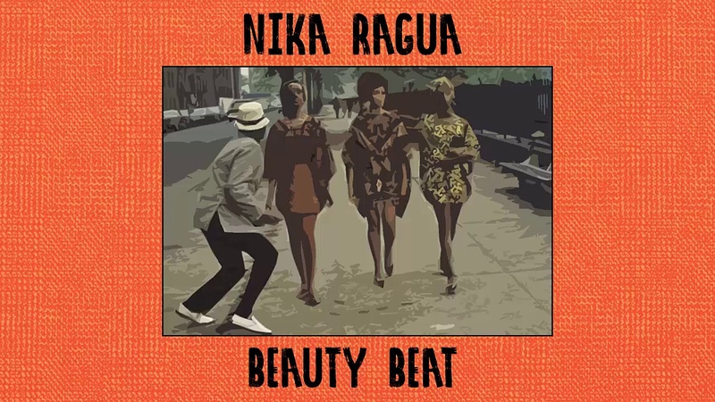 Nika Ragua-Beauty beat