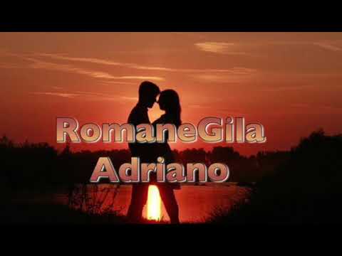 RomaneGila Adriano