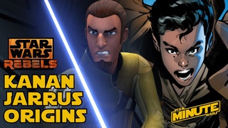 Kanan Jarrus Origins (Canon) - Star Wars Minute
