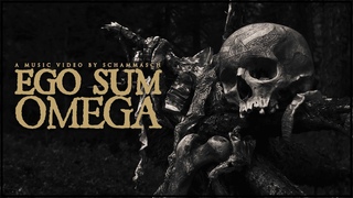 SCHAMMASCH - EGO SUM OMEGA (Official Music Video)