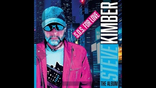 Steve Kimber - SOS For Love The Album