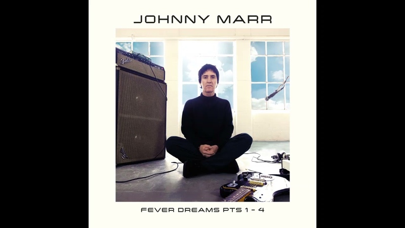 Johnny Marr Fever Dreams Pts. 1 4 (2022) FULL ALBUM Vinyl