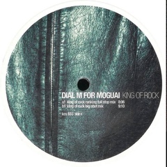 Dial M For Moguai - Kind Of Rock (Big Shot Mix)