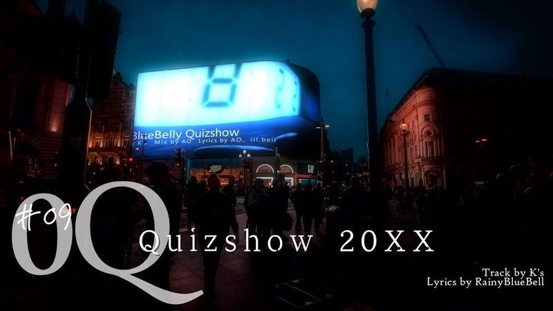 09 Quizshow 20 XX, Rainy Blue
