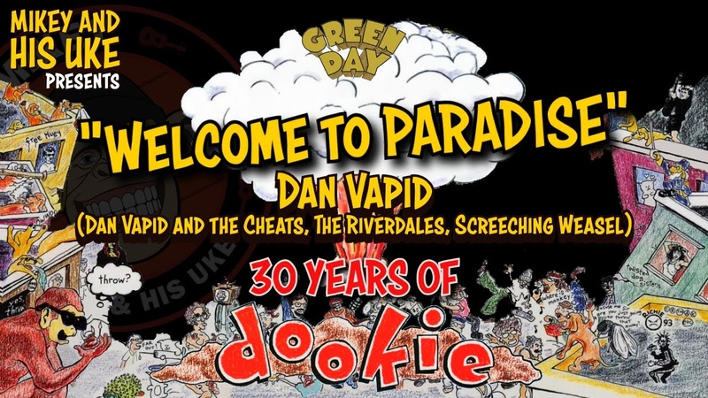 GREEN DAY WELCOME TO PARADISE COVER FEAT: DAN VAPID, PENNYWISE, GOLDFINGER, FAIRMOUNTS,