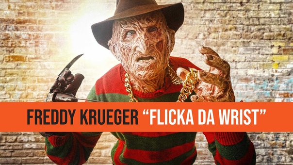 FREDDY KRUEGER OFFICIAL FLICKA DA WRIST (