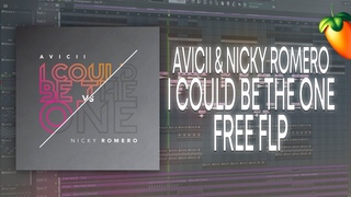 Avicii & Nicky Romero - I Could Be The One FL Studio Remake + FREE FLP