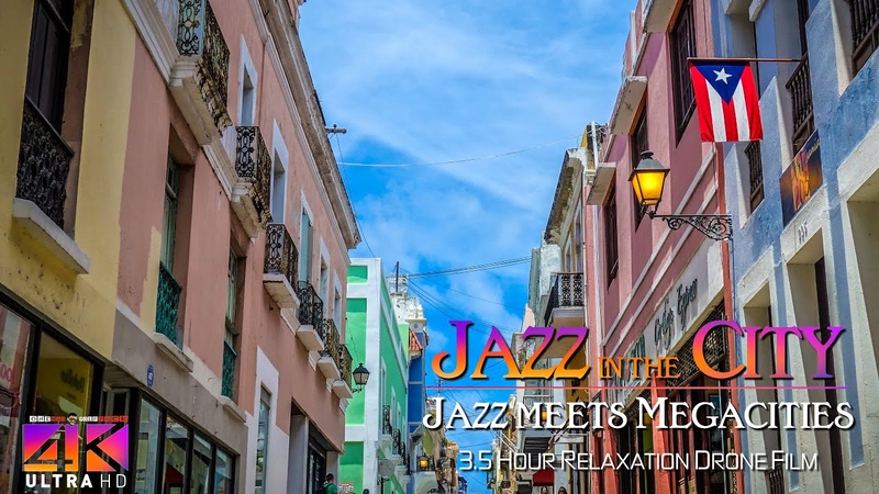 4 K 3. 5 HOUR DRONE FILM: Jazz in the City Ultra HD + Chillout Music (for 2160p Ambient