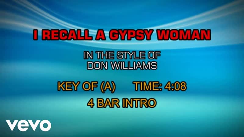 Don Williams I Recall A Gypsy Woman (