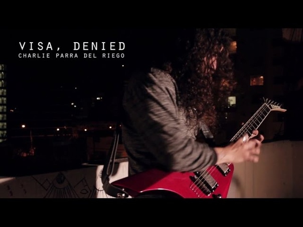 Charlie Parra Visa, denied ( B side instrumental