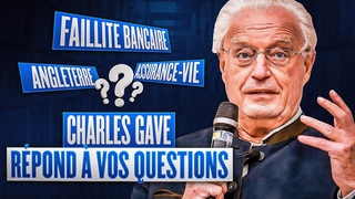 Angleterre, Assurance-vie, faillite Bancaire, Charles Gave répond à vos questions, décembre 2023.