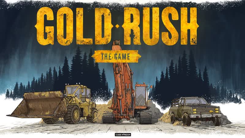 Gold Rush The Game, 11 Первая