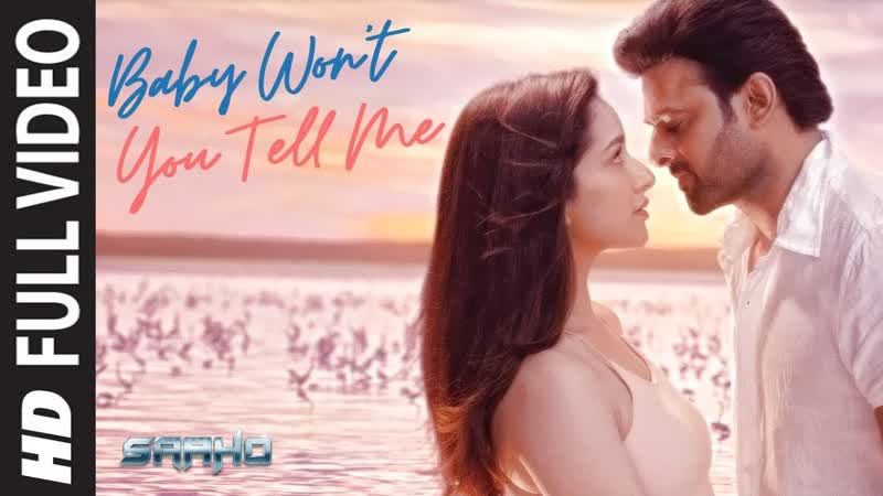 Full Video: Baby Wont You Tell Me, Saaho, Prabhas, Shraddha K, Shankar Ehsaan